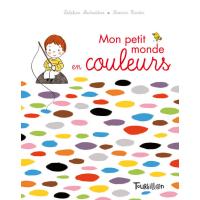 Mon petit monde des couleurs