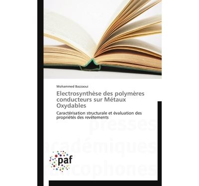 Electrosynthese des polymeres conducteurs sur metaux oxydabl