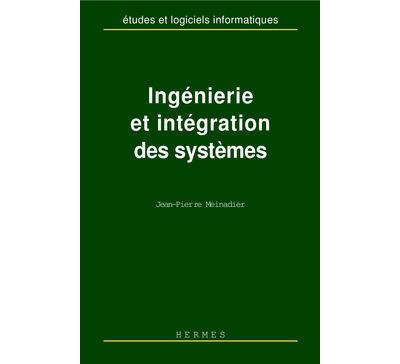 Ingénierie et intégration des systèmes