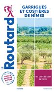 Guide du Routard Pays Garrigues et Costières de Nîmes