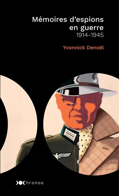 Memoires d'espions en guerre