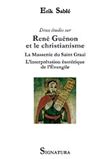 Deux études sur René Guenon et le christianisme