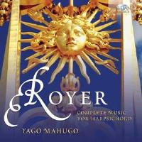 Royer: Sämtliche Cembalo Musik
