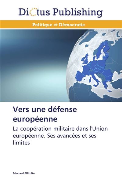 Vers une défense européenne