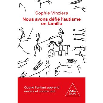 Nous avons défié l'autisme en famille