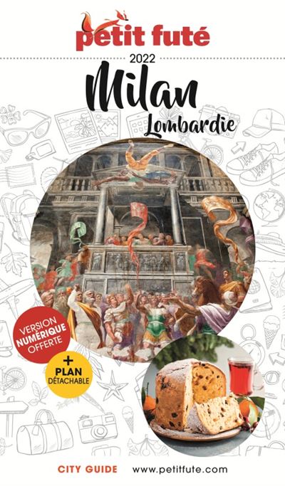Guide Milan - Lombardie 2022-2023 Petit Futé - Dominique Auzias - broché