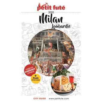 Guide Milan - Lombardie 2022 Petit Futé