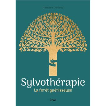 Sylvothérapie. La forêt guérisseuse