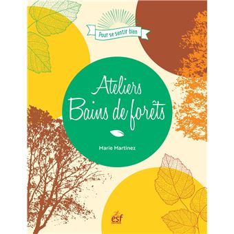 Ateliers bains de forêt