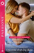 Indomptable passion - Enceinte d'un inconnu
