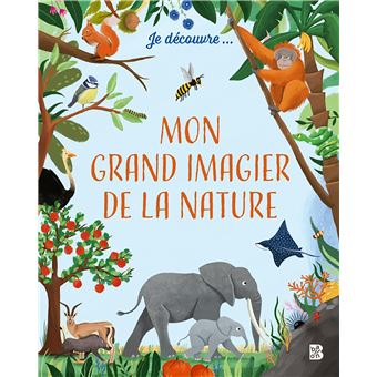 Je découvre - Grand imagier