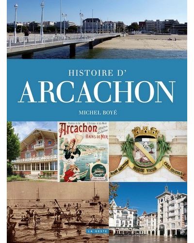 Histoire d'arcachon