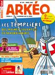 Arkeo Junior n°294 - Les templiers - Avril 2021