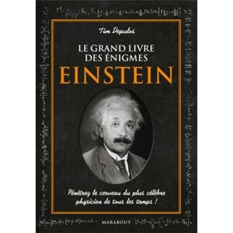 Le Grand Livre Des Enigmes Einstein Relie Tim Dedopulos Achat Livre Fnac