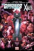 All new x-men/les gardiens de la galaxie