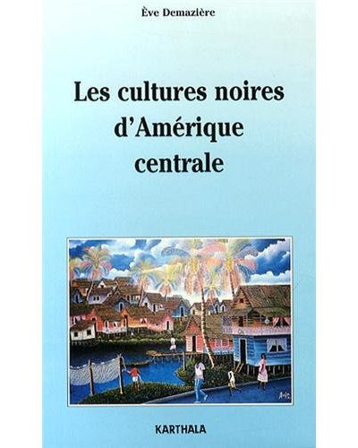 Cultures noires d'Amérique centrale