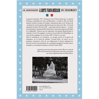 Le monument à l'amitié franco-américaine de Chaumont (1923-2023)