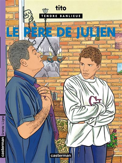 Le Père de Julien -  Tito - cartonné