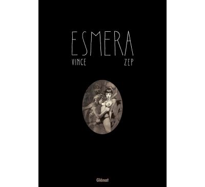 Esmera édition luxe