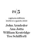 John Armleder, Ana Jotta, William Kentridge, Teo Schifferli