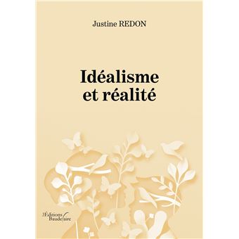 Idéalisme et réalité