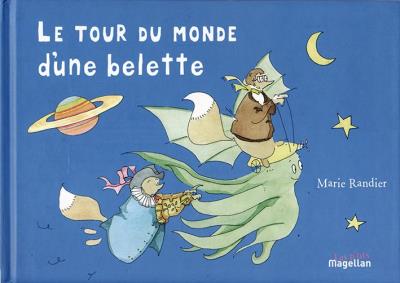 Le tour du monde d'une belette - Marie Randier - cartonné