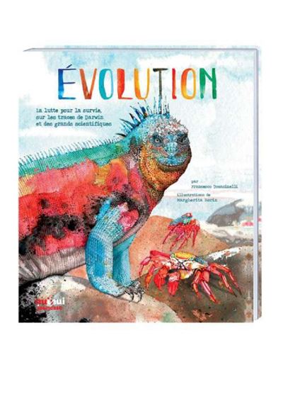 Evolution la lutte pour la survie sur les traces de darwin