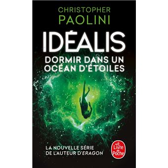 Dormir dans un océan d'étoiles (Idéalis Tome 2)