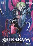 Shikabana - Fleur de cadavre - Tome 02
