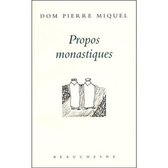 Propos monastiques