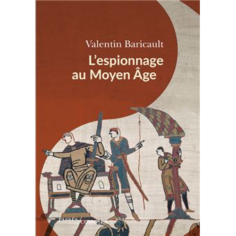 L'Espionnage au Moyen Âge