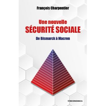 Une nouvelle sécurité sociale