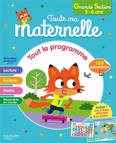 Toute Ma Maternelle- Tout le programme - Grande section 5-6 ans