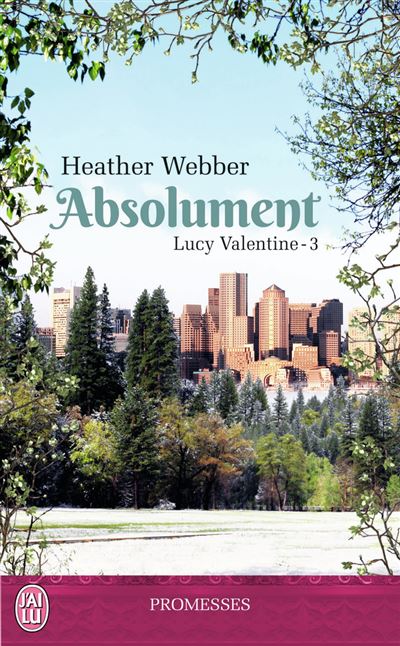 Absolument - Heather Webber - Poche