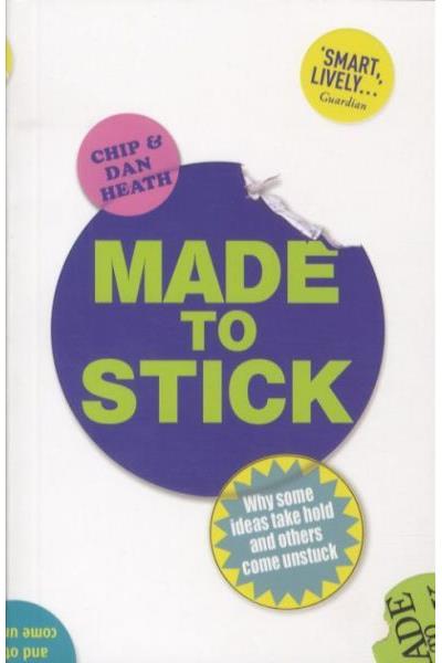 MADE TO STICK