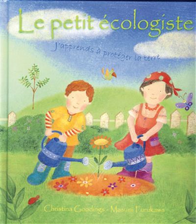 Petit ecologiste (le)