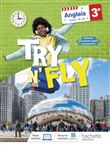 Try n' Fly Anglais 3e - Livre élève