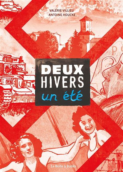 Deux hivers, un été - Valérie Villieu - cartonné