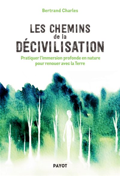 Les Chemins de la décivilisation - Charles Bertrand - broché