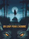 Un loup pour l'homme