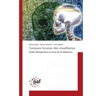 Tumeurs brunes des maxillaires - etude retrospective et revu