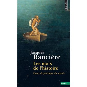 Les Mots de l'histoire. Essai de poétique du savoir Essai de poétique ...
