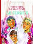 Derrière la Gardine le cirque