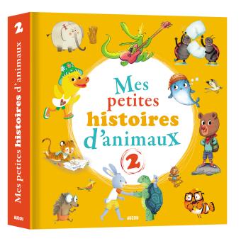 Mes petites histoires d'animaux 2