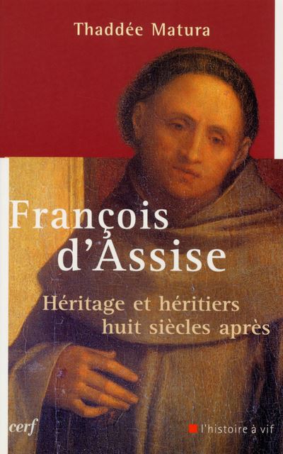 François d'Assise - Thaddée Matura - broché