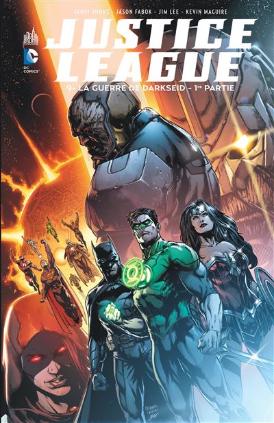 Justice League - tome 9 - La Guerre De Darkseid Justice League - tome 9 - La Guerre De Darkseid