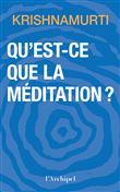 Qu'est-ce que la méditation ?