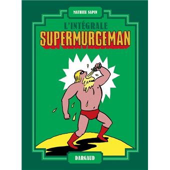 SupermurgemanL'intégrale