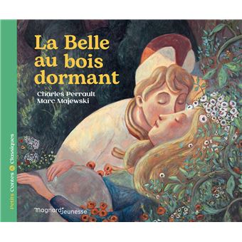 La Belle au bois dormant - Petits Contes et Classiques