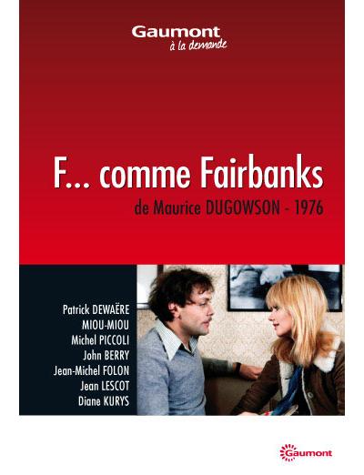 F... comme Fairbanks DVD